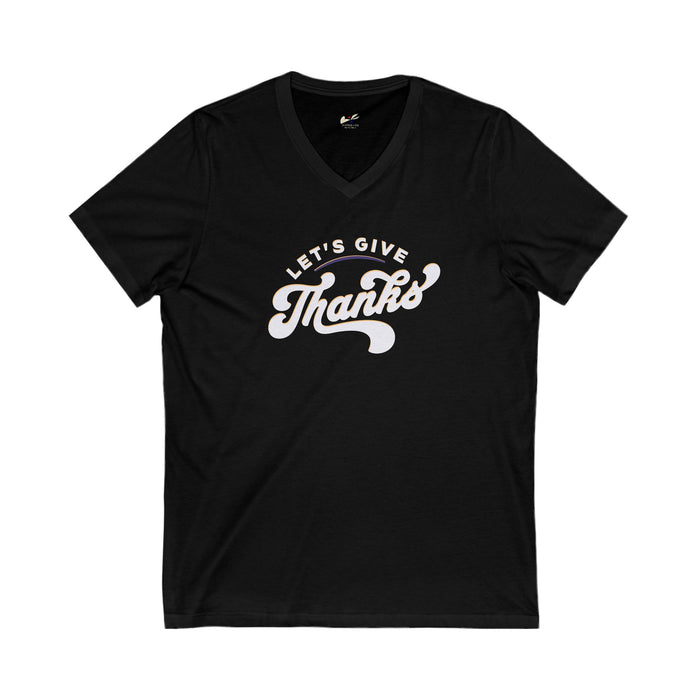 'Let's Give Thanks' Unisex Jersey Short Sleeve V-Neck Tee.