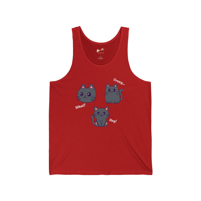 What?, Crazy..., Hey! Cat Unisex Jersey Tank.