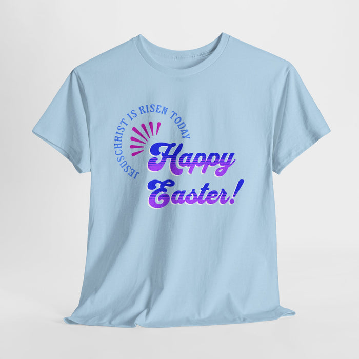 'JesusChrist is risen today...Happy Easter!.' Unisex Heavy Cotton Tee.