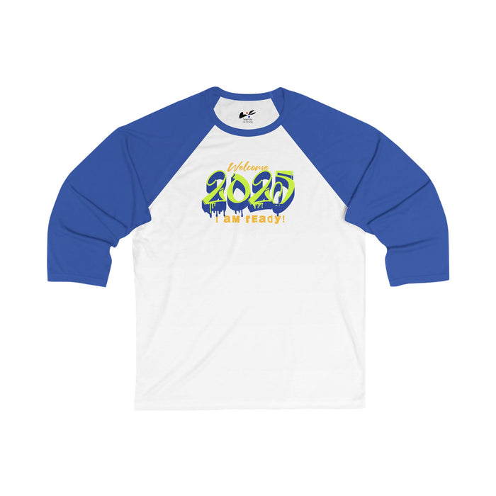'Welcome 2025, I Am Ready' Unisex 3\4 Sleeve Baseball Tee.