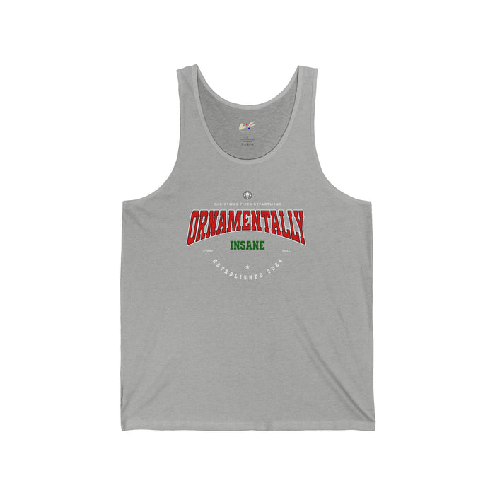 'Ornamentally Insane -Established 2024-' Unisex Jersey Tank.