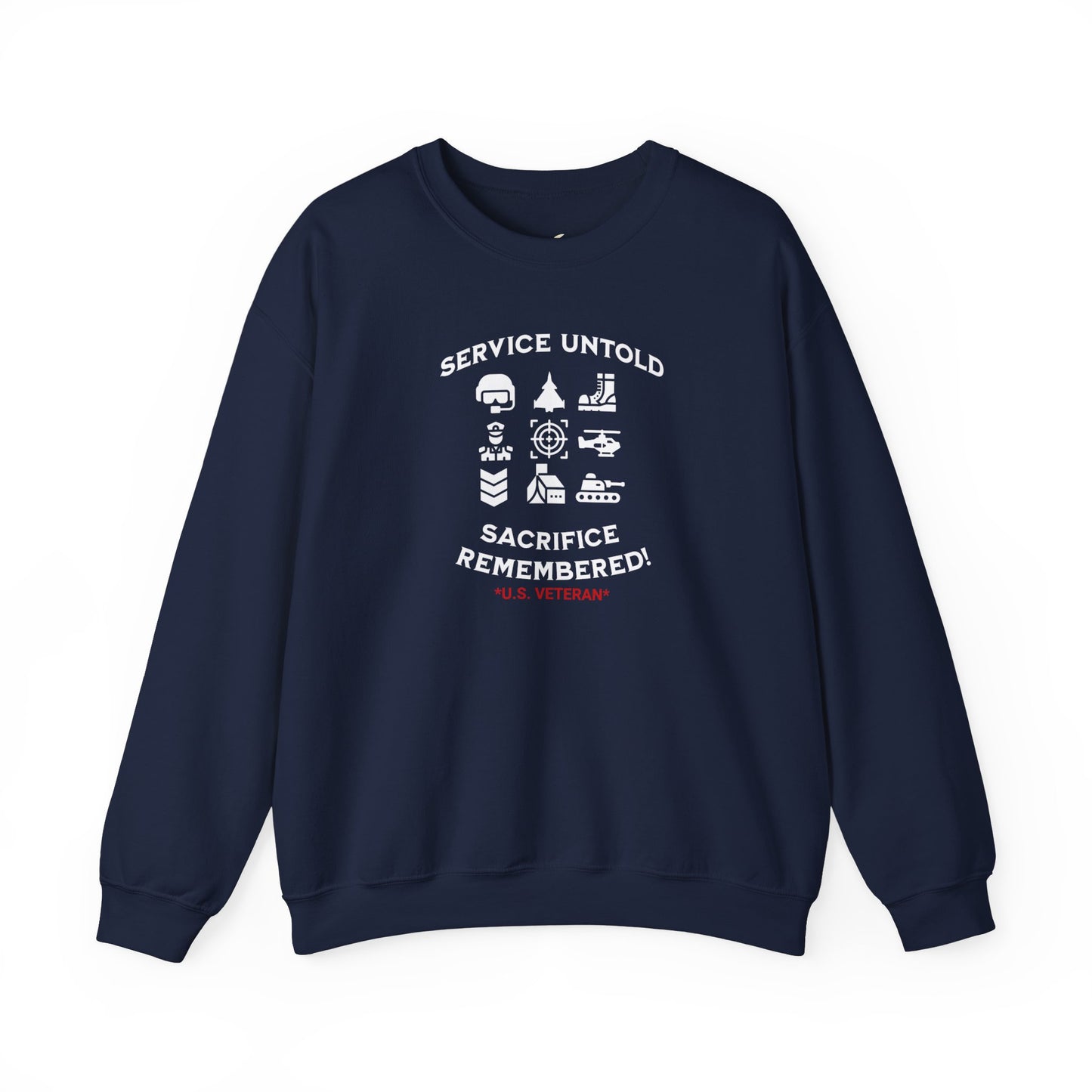 'Service Untold, Sacrifice Remembered! -U.S. Veteran.-'  Unisex Heavy Blend™ Crewneck Sweatshirt.