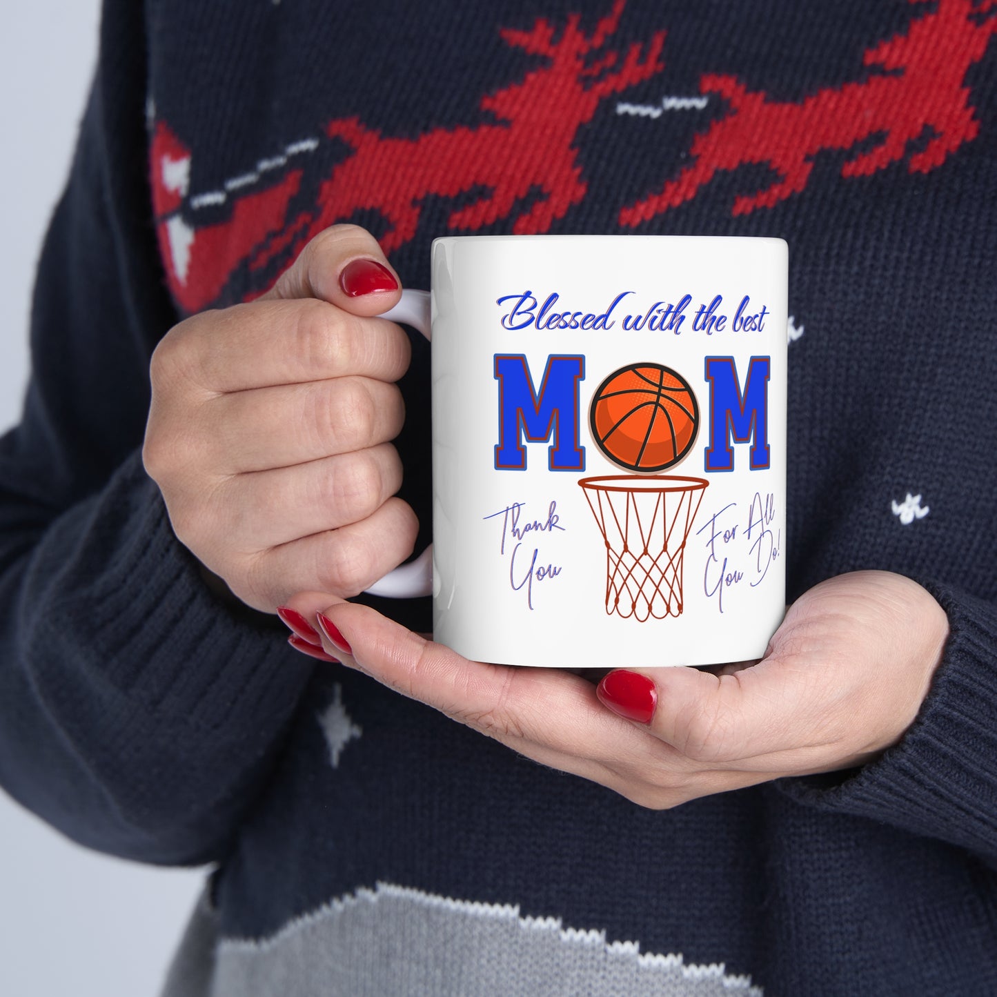 'Blessed With The Best Mom, Thank You For All You Do! Ceramic Mug, 11oz.