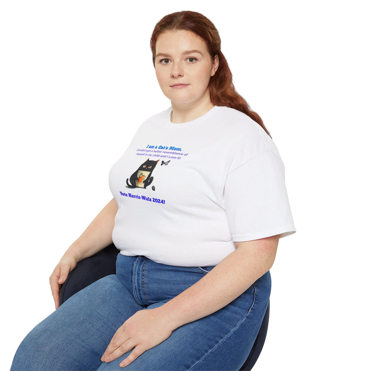 'I am a Cat's Mom, Couldn't Get a Better Resemblance of Myself in My Child and I Love it!...Vote Harris - Walz 2024!' Unisex Ultra Cotton Tee.