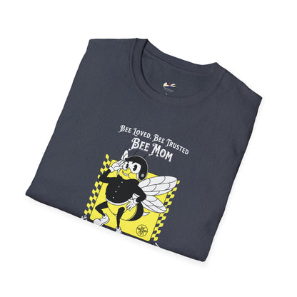 'Bee Loved, Bee Trusted, Bee Mom...Happy Mother's Day!' Unisex Softstyle T-Shirt.