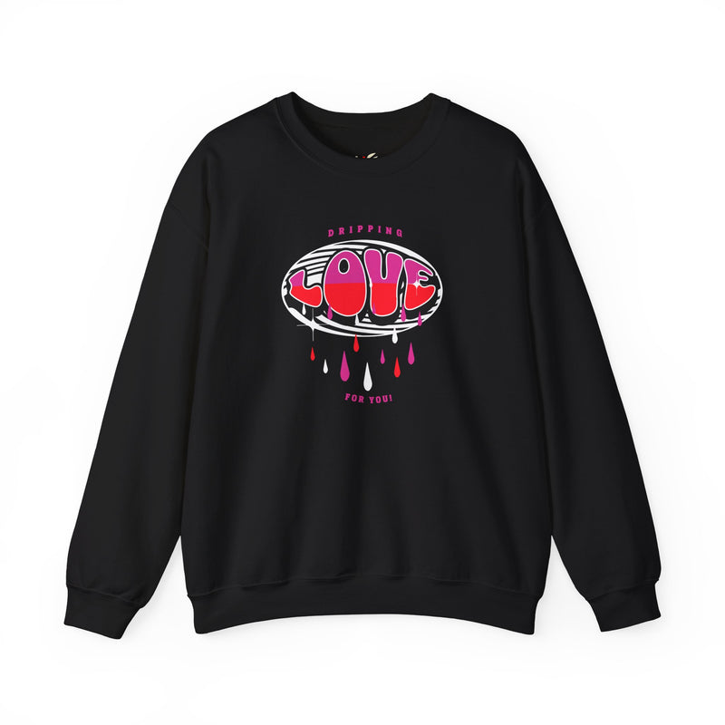 'Dripping Love For You!' Unisex Heavy Blend™ Crewneck Sweatshirt.