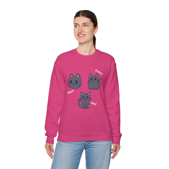 'What?, Crazy..., Hey! Cat Unisex Heavy Blend™ Crewneck Sweatshirt.