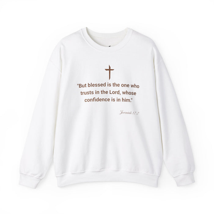 'But Blessed Is The One Who Trust In The Lord, Whose Confidence Is In Him." Jeremiah 17:7 Unisex Heavy Blend™ Crewneck Sweatshirt.