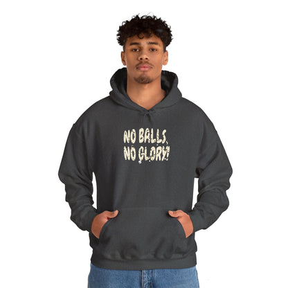 'No Balls, No Glory!' Unisex Heavy Blend™ Hooded Sweatshirt.