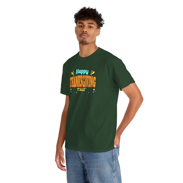 'Happy Thanksgiving Y'all' Unisex Heavy Cotton Tee.