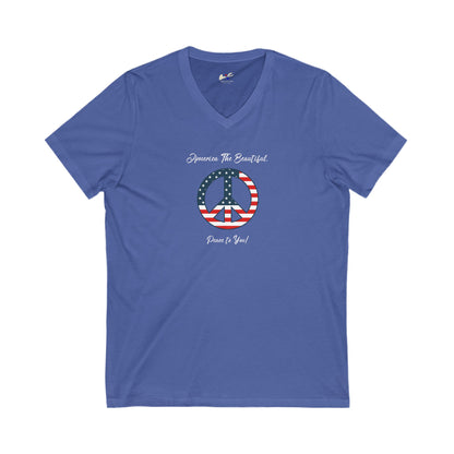 'America The Beautiful...Peace To You!' Unisex Jersey Short Sleeve V-Neck Tee.