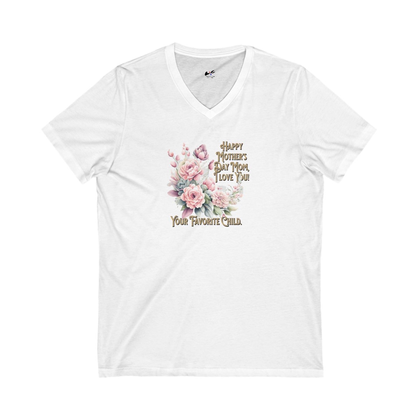 'Happy Mother's Day Mom, I love You! Your Favorite Child.' Unisex Jersey Short Sleeve V-Neck Tee.