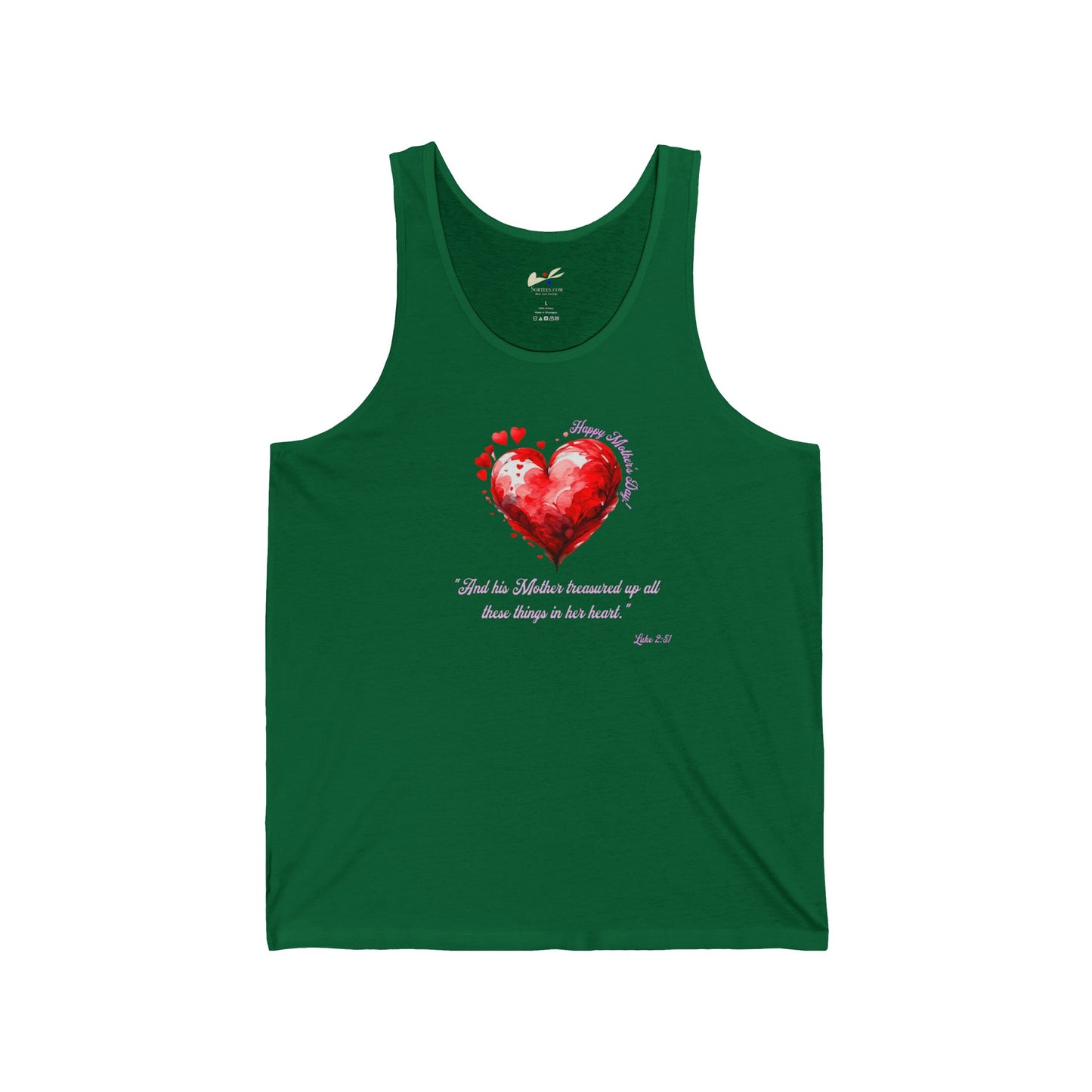 'Happy Mother's Day! "And His Mother Treasured Up All These Things In Her Heart"  Luke 2:51' Unisex Jersey Tank.