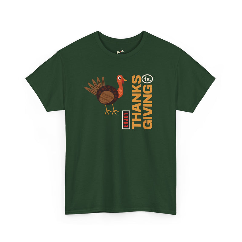 'Enjoy Thanks giving fs.' Unisex Heavy Cotton Tee.