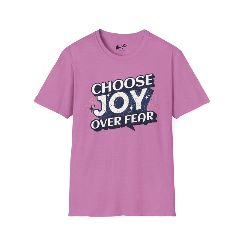 'Choose Joy Over Fear' Unisex Softstyle T-Shirt - Inspirational Graphic Tee for Positivity.