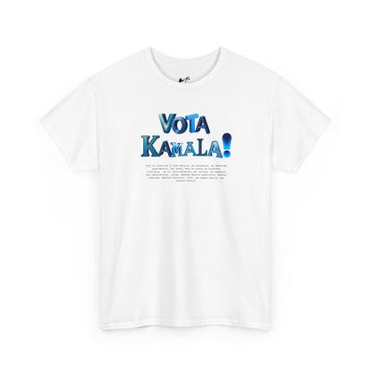 'Vota Kamala!, Vota en contra de la Gran Mentira, de dictaduras, de immunidad presidencial,  del acoso, Vota en contra de conductas criminales...' Unisex Heavy Cotton Tee