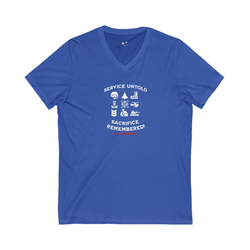 'Service Untold, Sacrifice Remembered! -U.S. Veteran-.' Unisex Jersey Short Sleeve V-Neck Tee.