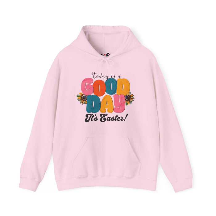Easter Celebration Hoodie - 'Today is a Good Day, It's Easter' Unisex Heavy Blend Sweatshirt.