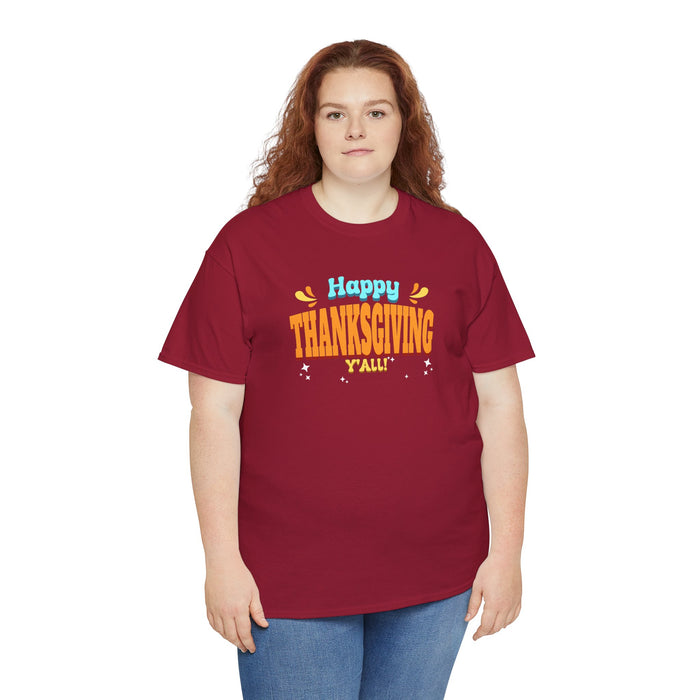 'Happy Thanksgiving Y'all' Unisex Heavy Cotton Tee.