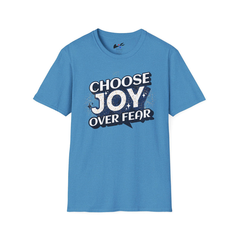 'Choose Joy Over Fear' Unisex Softstyle T-Shirt - Inspirational Graphic Tee for Positivity.