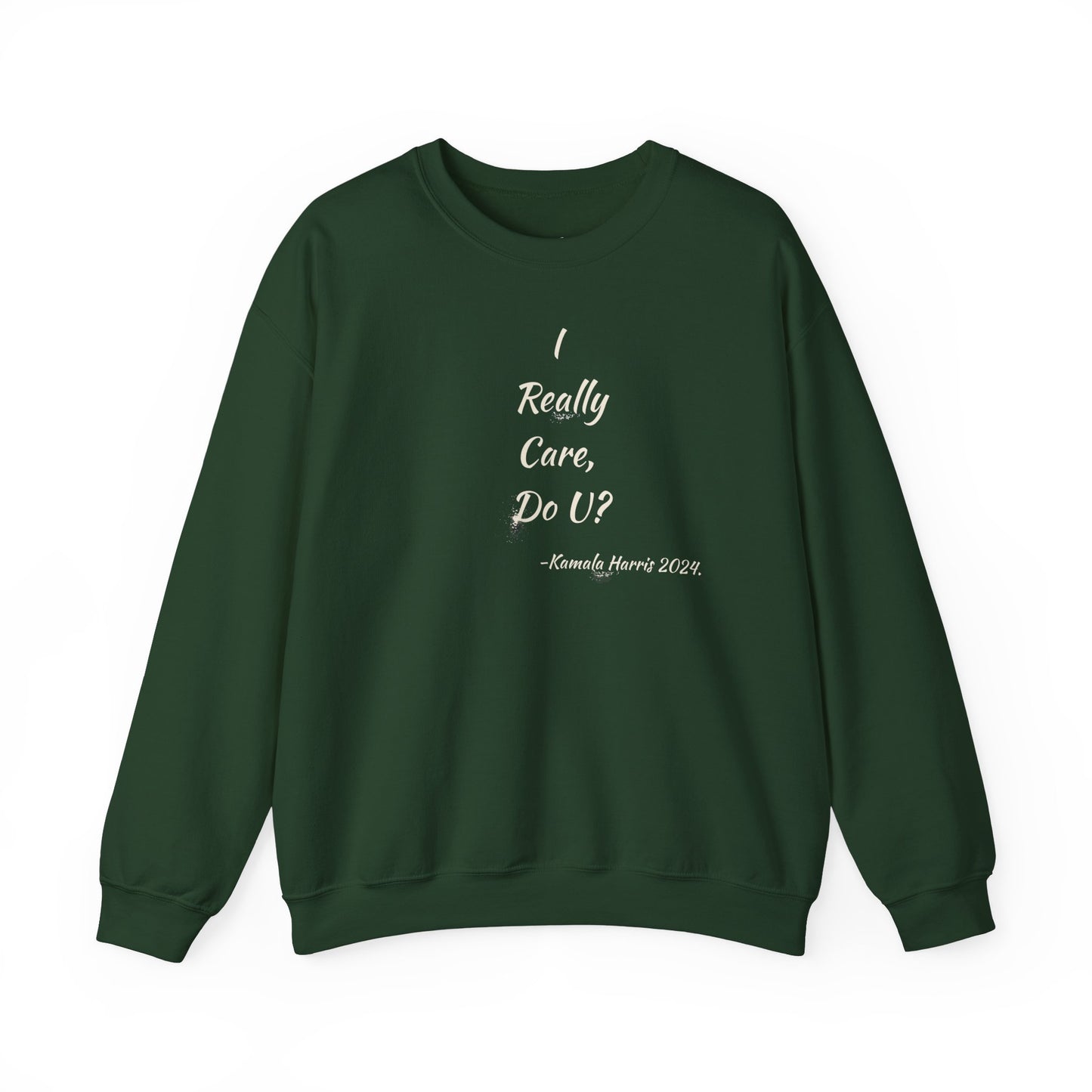 'I Really Care, Do U? -Kamala Harris'. Unisex Heavy Blend™ Crewneck Sweatshirt.