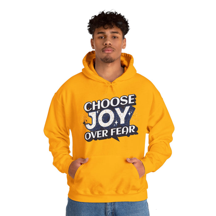 'Choose Joy Over Fear' Unisex Heavy Blend Hooded Sweatshirt.