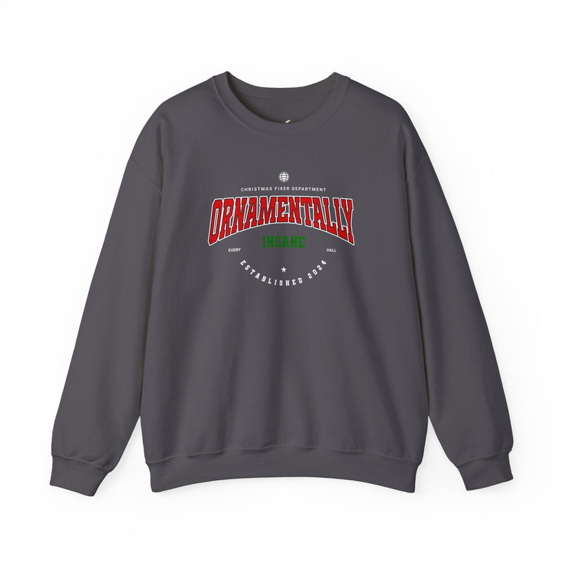 'Ornamentally Insane - Established 2024-' Unisex Heavy Blend™ Crewneck Sweatshirt.