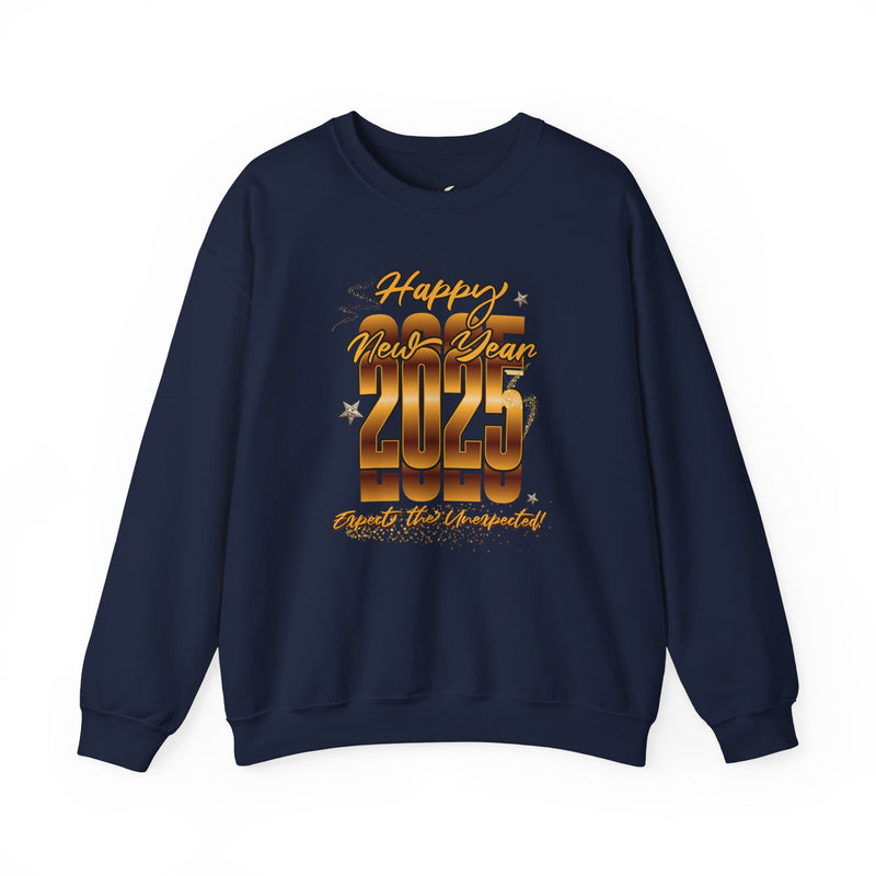 'Happy New Year's 2025, Expect the Unexpected' Sweatshirts Unisex Heavy Blend™ Crewneck Sweatshirt.
