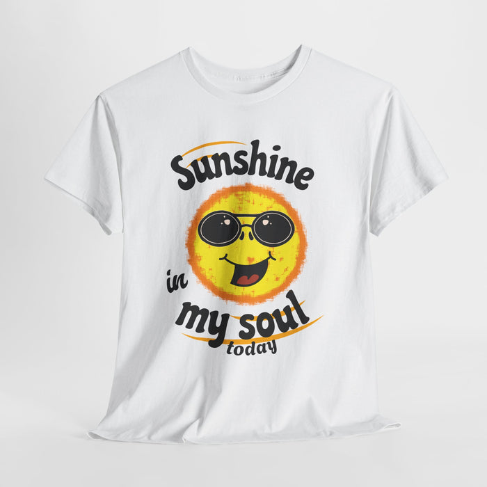 'Sunshine in My Soul Today' Unisex Heavy Cotton Tee.