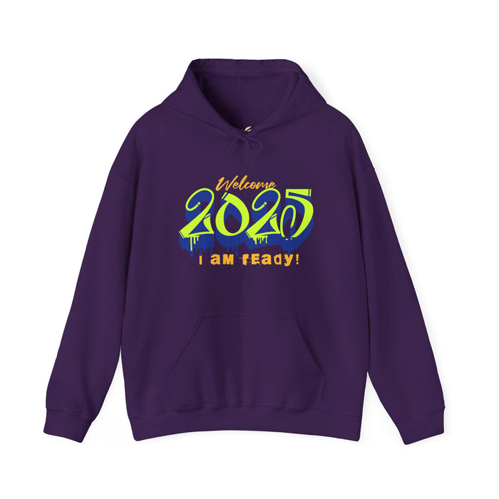 'Welcome 2025, I Am Ready' Unisex Heavy Blend™ Hooded Sweatshirt.