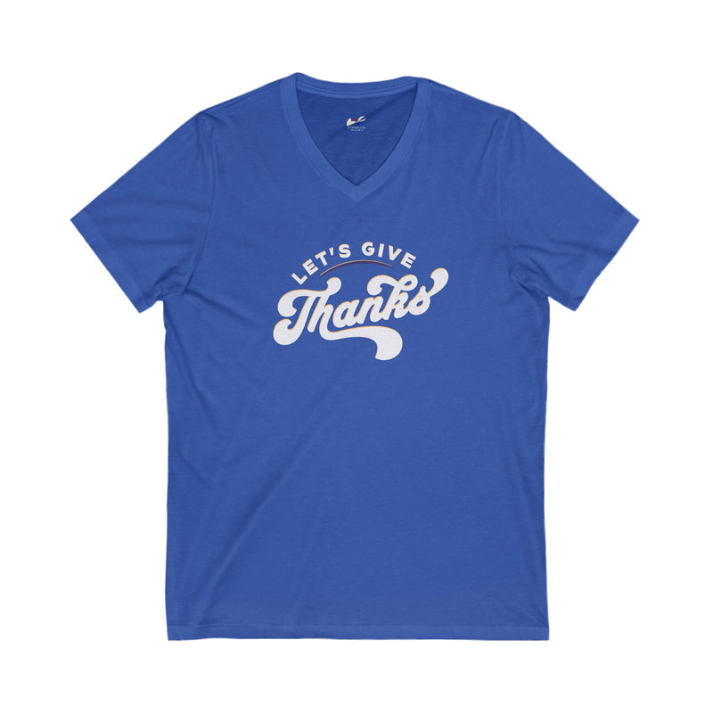 'Let's Give Thanks' Unisex Jersey Short Sleeve V-Neck Tee.