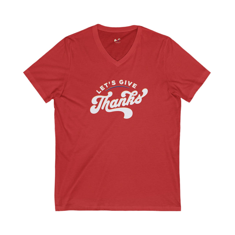 'Let's Give Thanks' Unisex Jersey Short Sleeve V-Neck Tee.