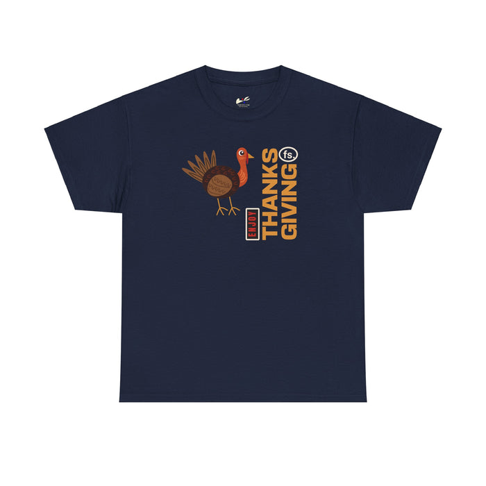 'Enjoy Thanks giving fs.' Unisex Heavy Cotton Tee.