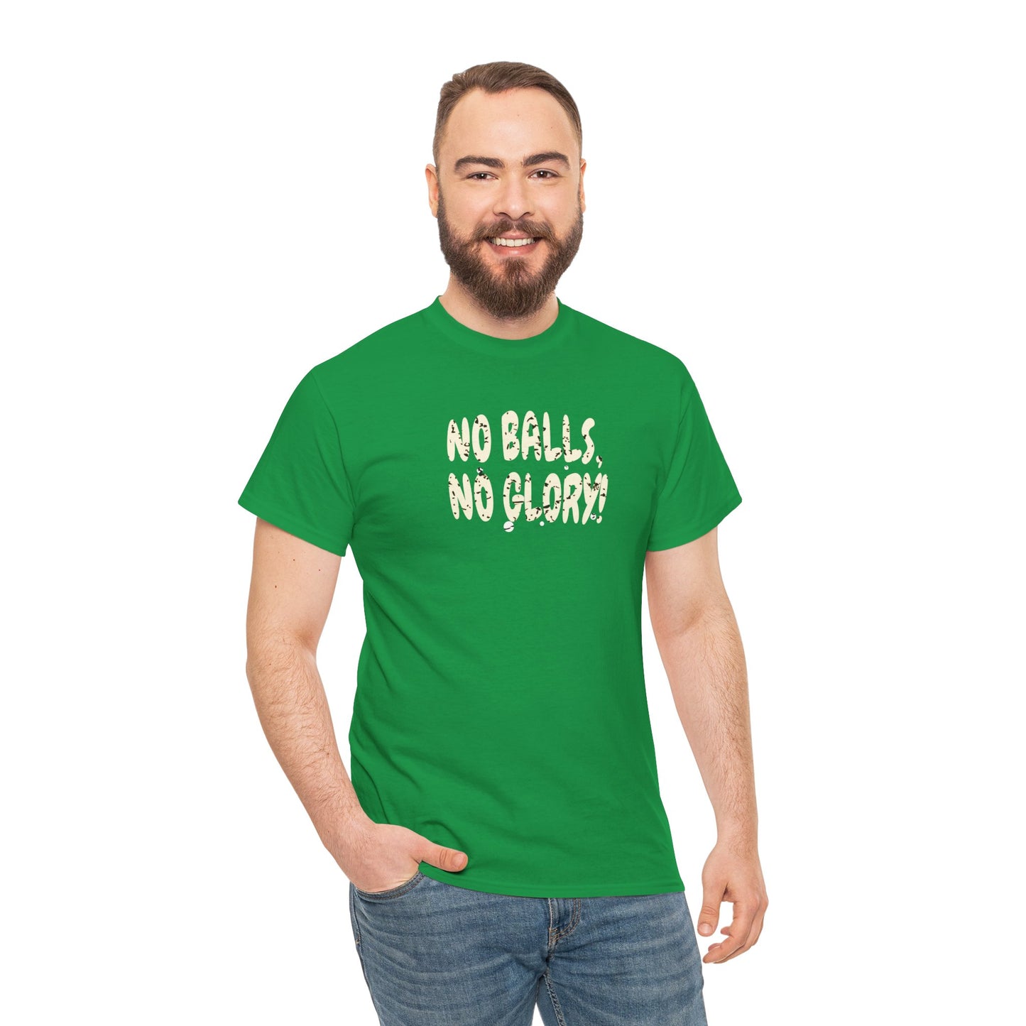 'No Balls, No Glory!' Unisex Cotton Tee.