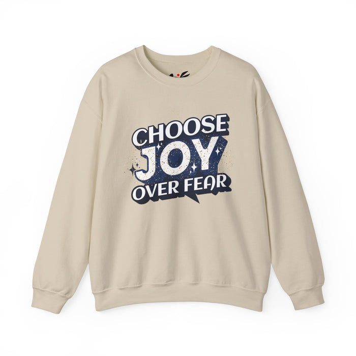 'Choose Joy Over Fear' Unisex Crewneck Sweatshirt - Inspirational Cozy Apparel