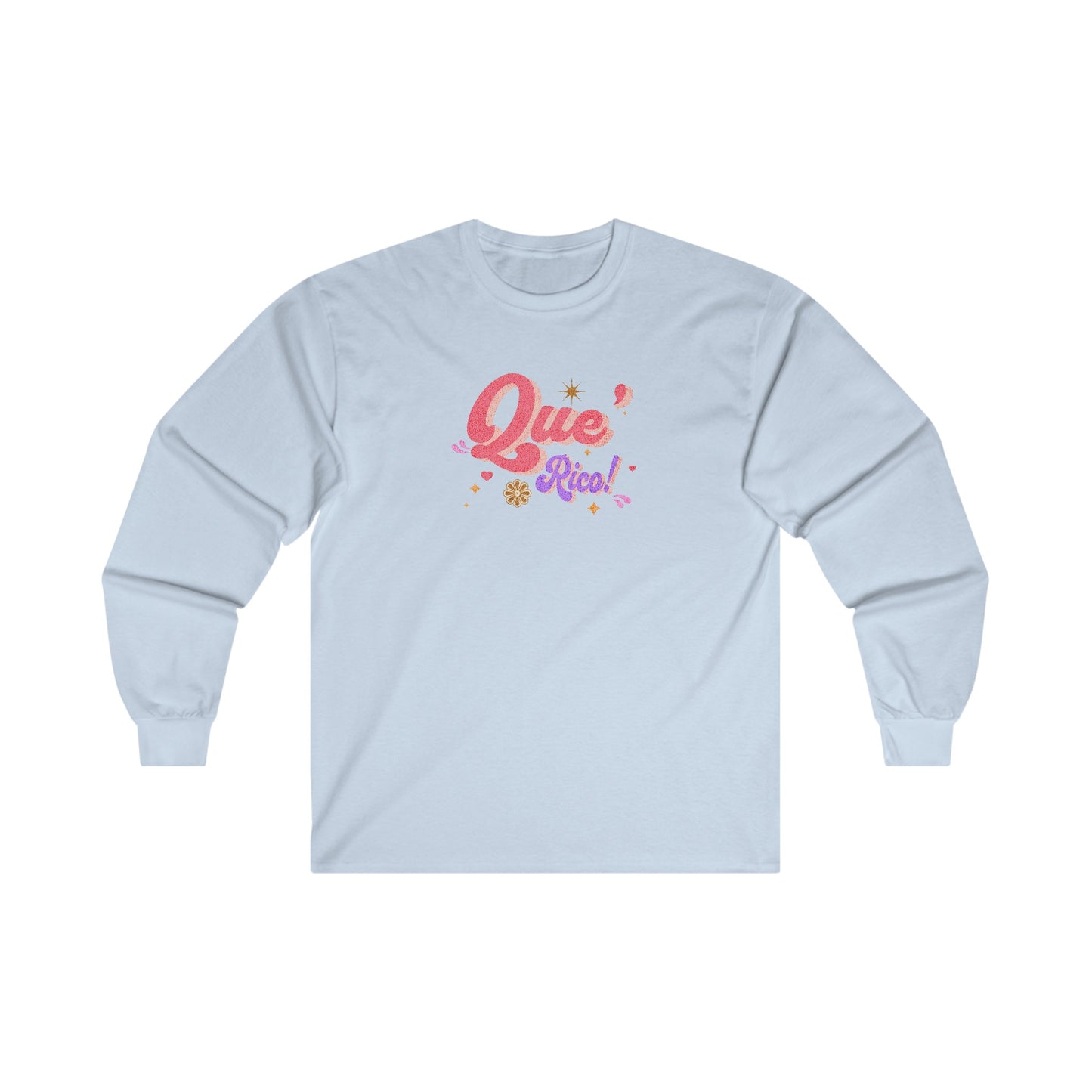 'Que Rico!' Women's Ultra Cotton Long Sleeve Tee.