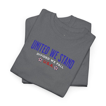 'United We Stand, Divided We Fall -U.S.A.-' Unisex Heavy Cotton Tee.