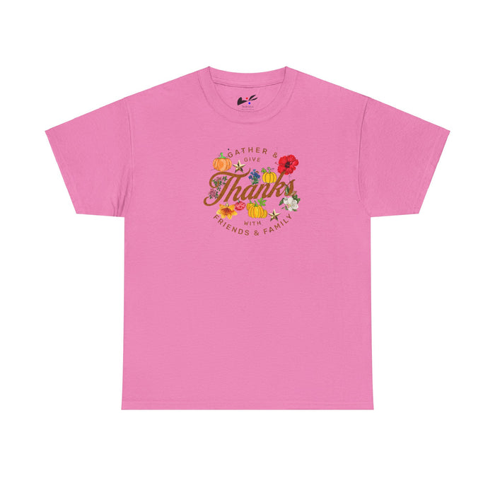 'Gather & Give Thanks with Friends & Family' Unisex Heavy Cotton Tee.