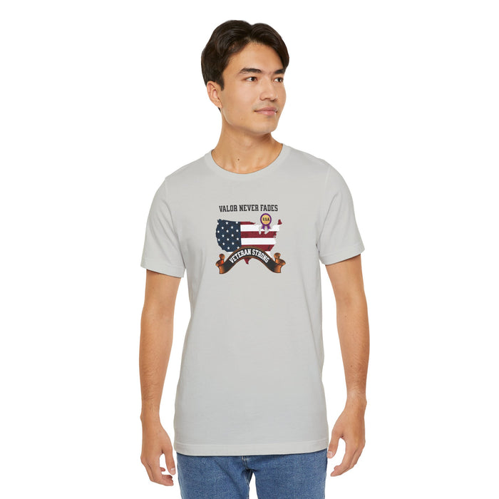 'Valor Never Fades-Veteran Strong' Unisex Jersey Short Sleeve Tee.