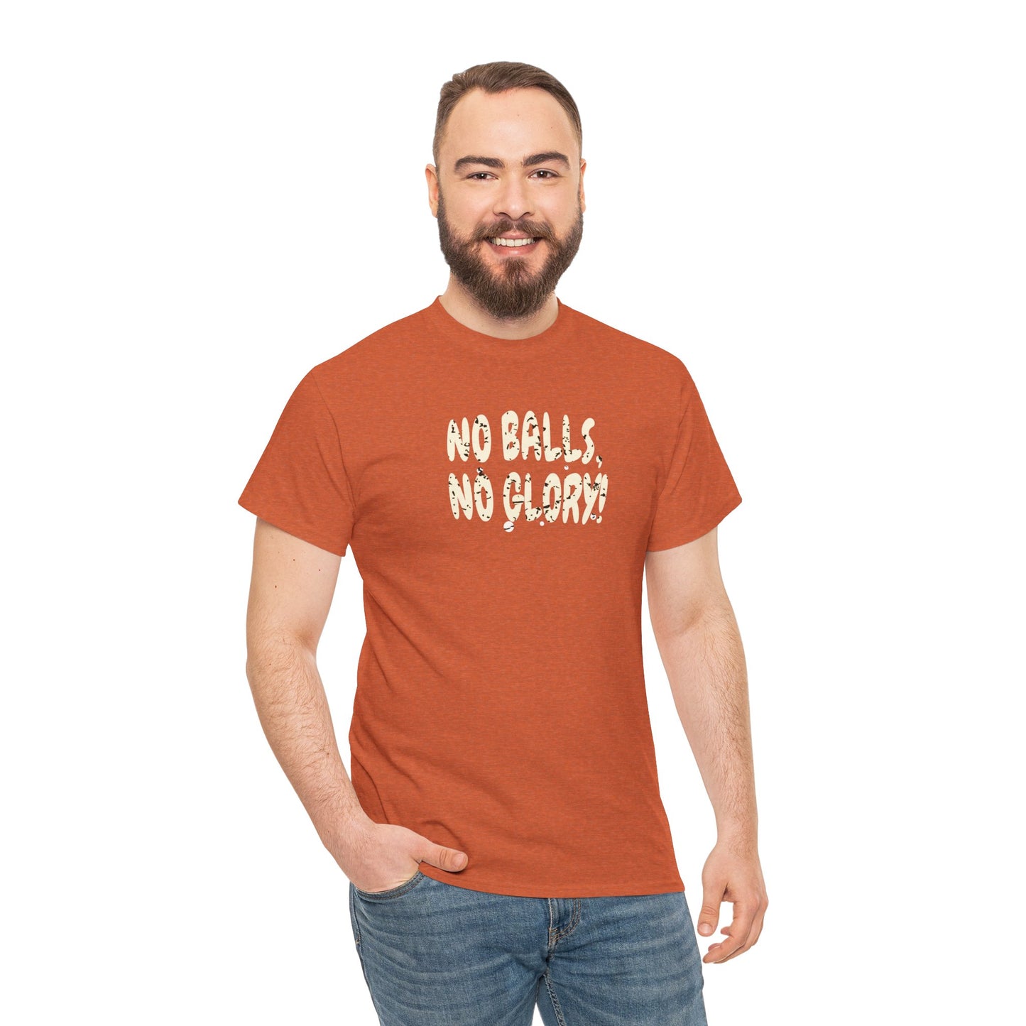 'No Balls, No Glory!' Unisex Cotton Tee.