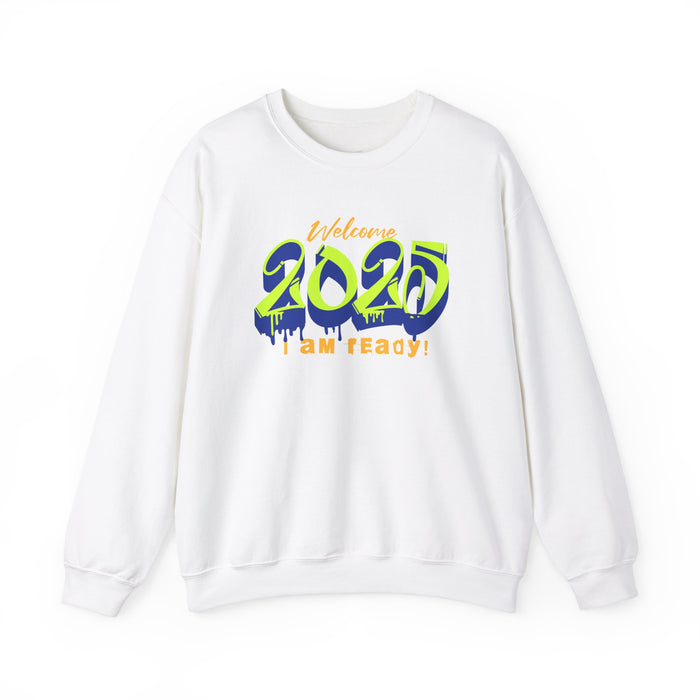 'Welcome 2025. I Am Ready' Unisex Heavy Blend™ Crewneck Sweatshirt.