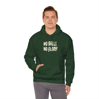 'No Balls, No Glory!' Unisex Heavy Blend™ Hooded Sweatshirt.