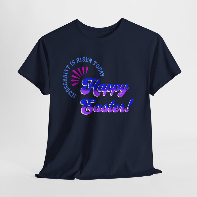 'JesusChrist is risen today...Happy Easter!.' Unisex Heavy Cotton Tee.