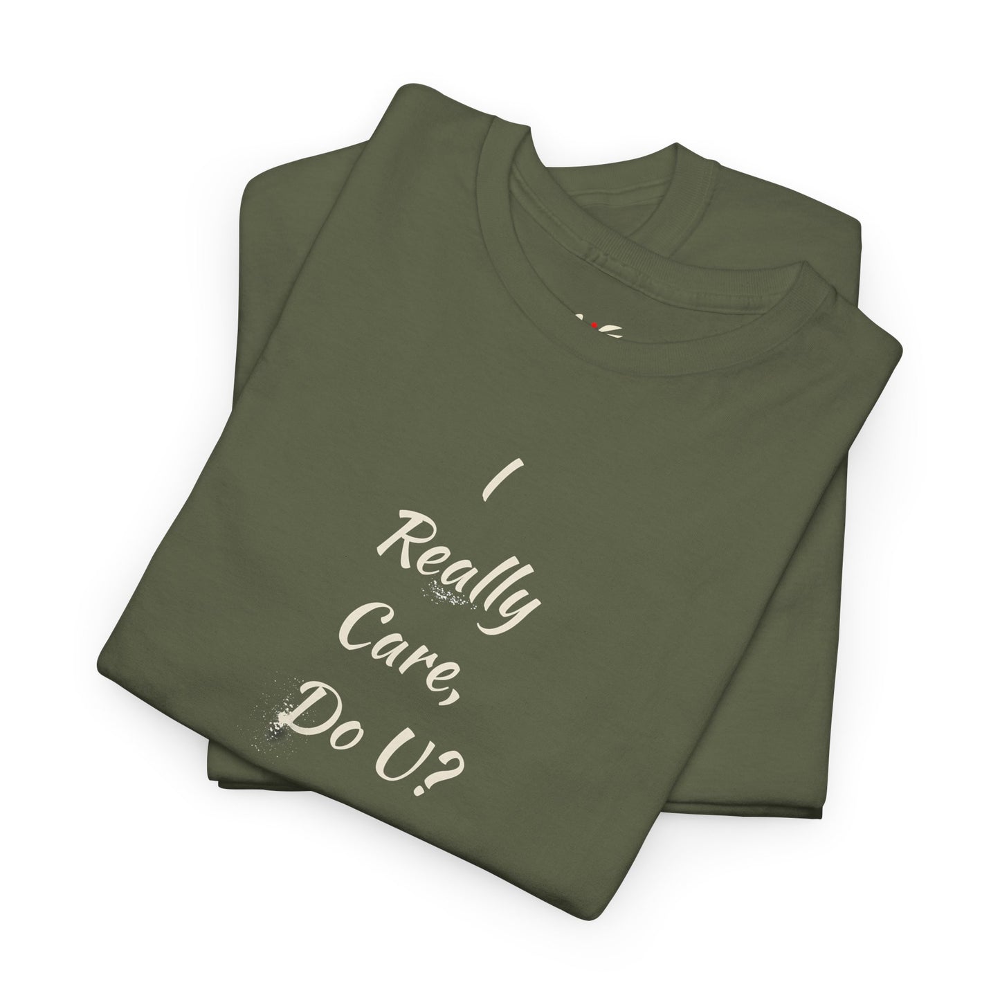 ' I Really Care, Do U? Kamala Harris 2024.' Unisex Heavy Cotton Tee.