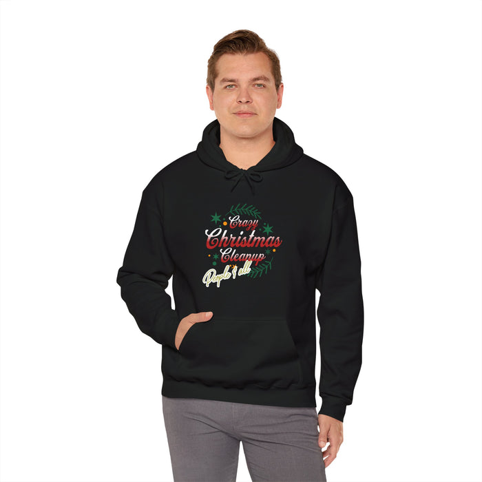 'Crazy Christmas Cleanup-People & All' Unisex Heavy Blend™ Hooded Sweatshirt.