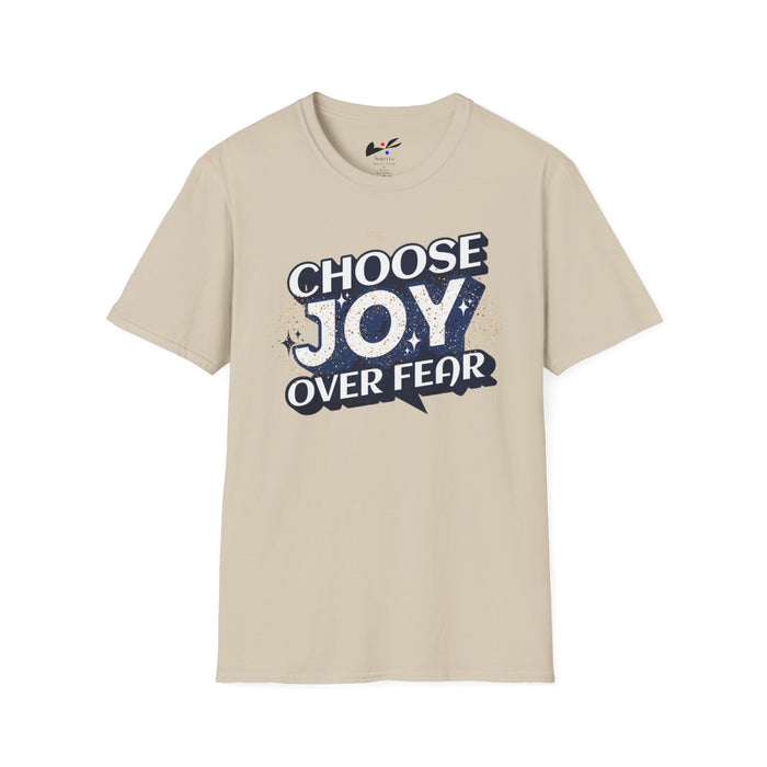 'Choose Joy Over Fear' Unisex Softstyle T-Shirt - Inspirational Graphic Tee for Positivity.