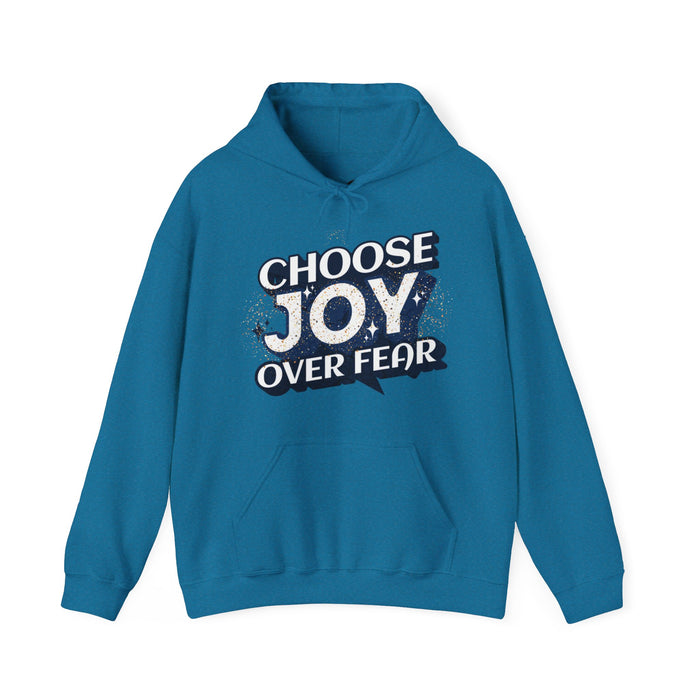 'Choose Joy Over Fear' Unisex Heavy Blend Hooded Sweatshirt.