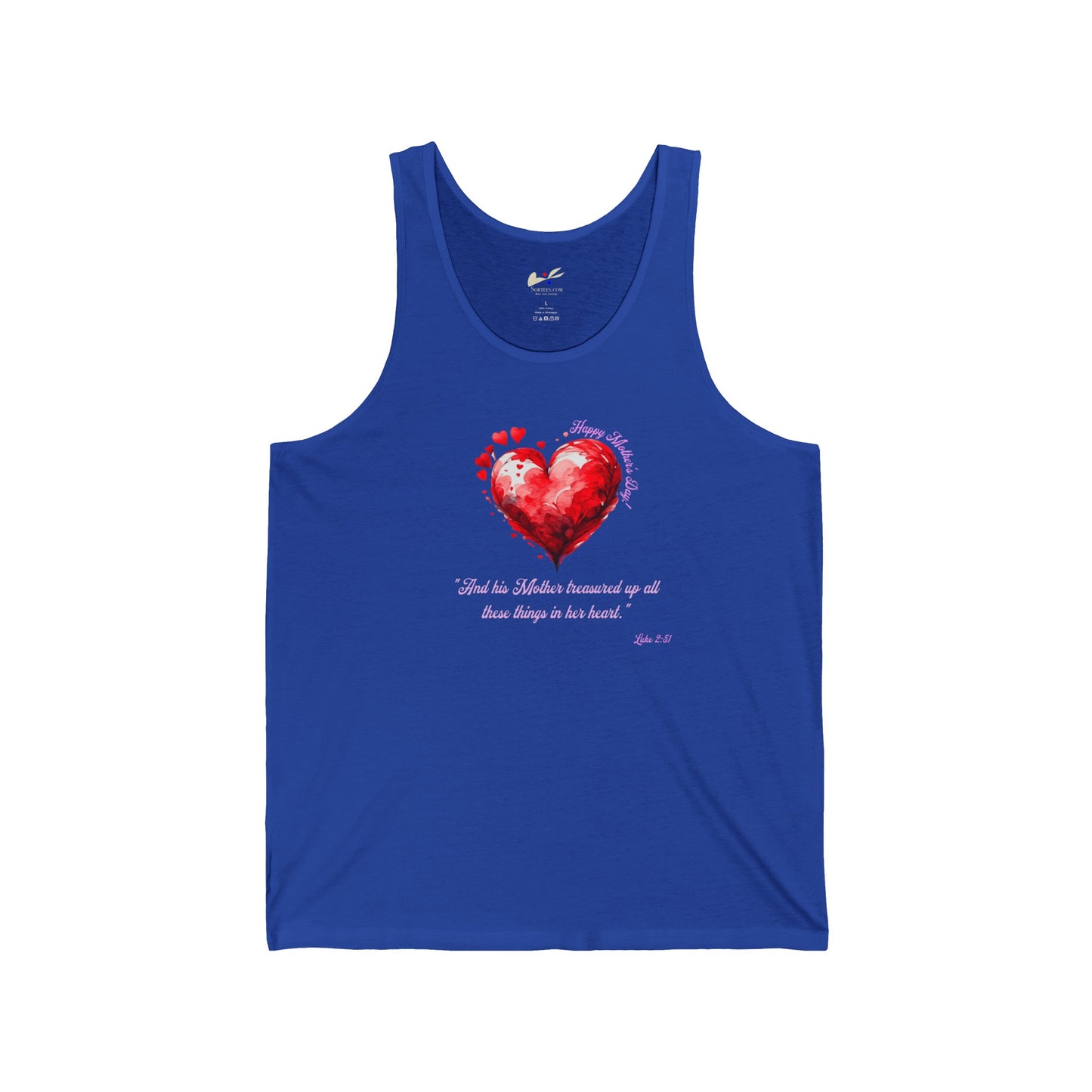 'Happy Mother's Day! "And His Mother Treasured Up All These Things In Her Heart"  Luke 2:51' Unisex Jersey Tank.