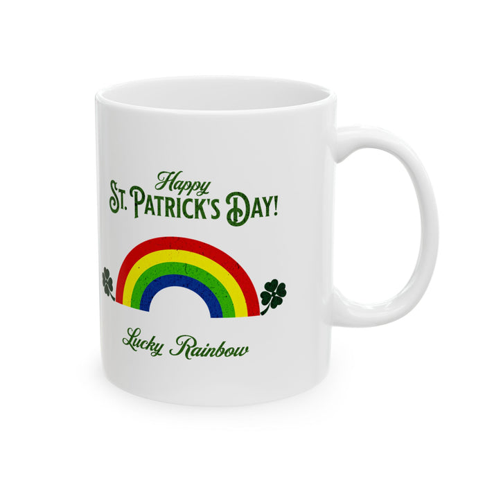 'Happy St. Patrick's Day...Lucky Rainbow' White Ceramic Mug 11oz.