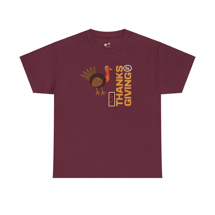 'Enjoy Thanks giving fs.' Unisex Heavy Cotton Tee.